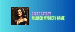 Great Gatsby Murder Mystery Game