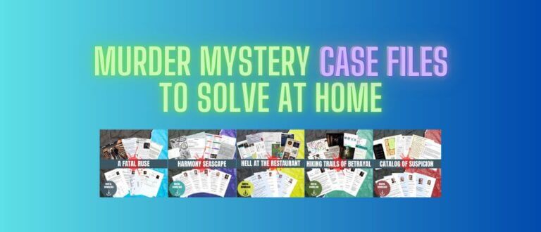 Murder Mystery Case Files to Solve at Home