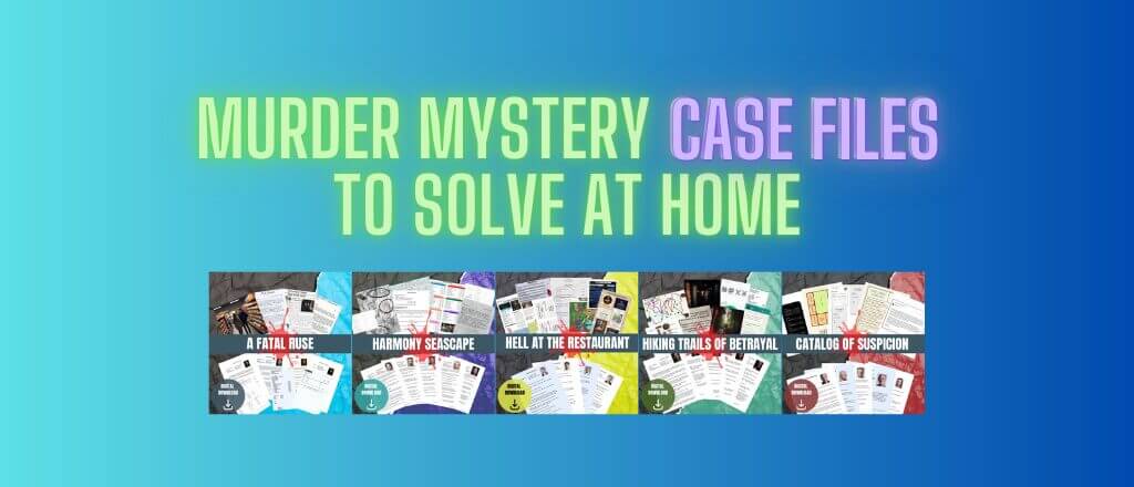 Murder Mystery Case Files to Solve at Home
